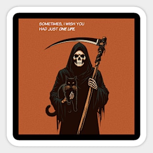 Grim Reaper cat just one life Sticker